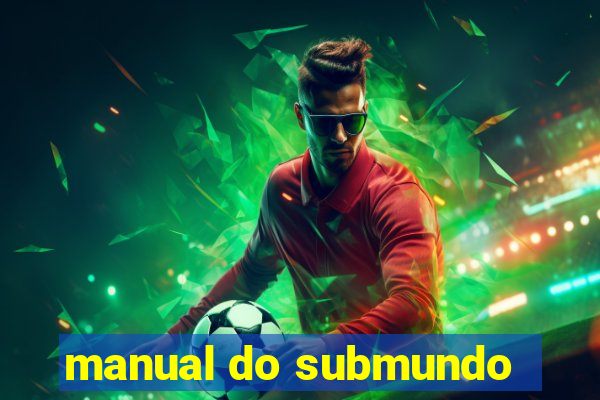 manual do submundo